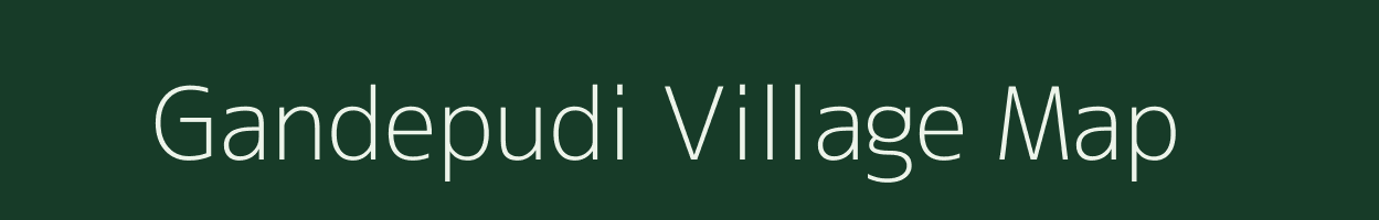 Gandepudi village map in Andhra Pradesh