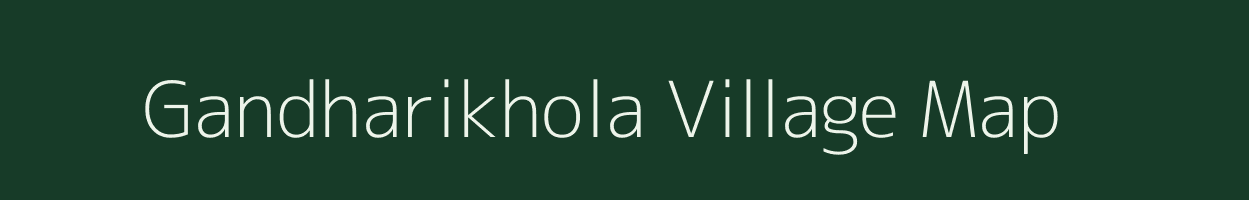 Gandharikhola village map in Odisha