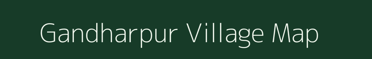 Gandharpur village map in Uttar Pradesh