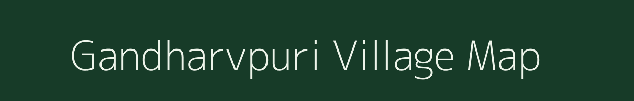 Gandharvpuri village map in Madhya Pradesh