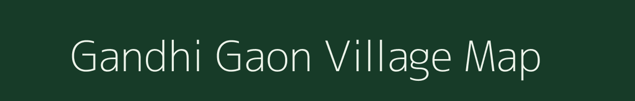 Gandhi Gaon village map in Rajasthan