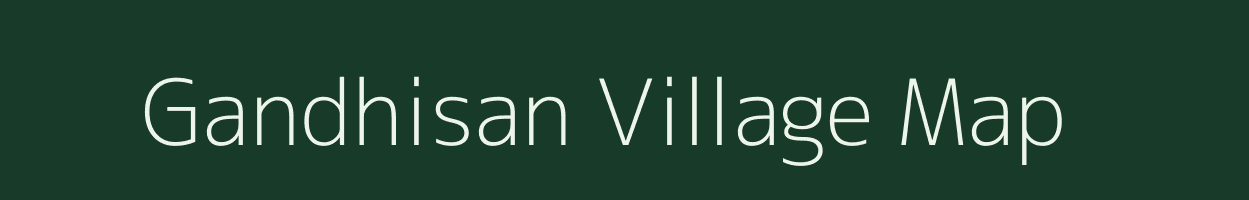 Gandhisan village map in Gujarat