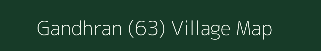 Gandhran (63) village map in Punjab