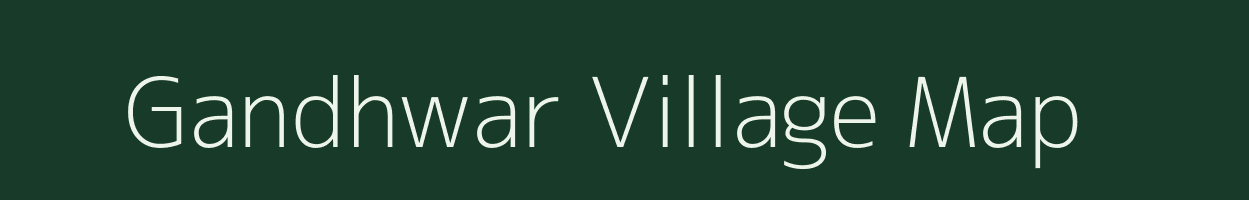 Gandhwar village map in Bihar