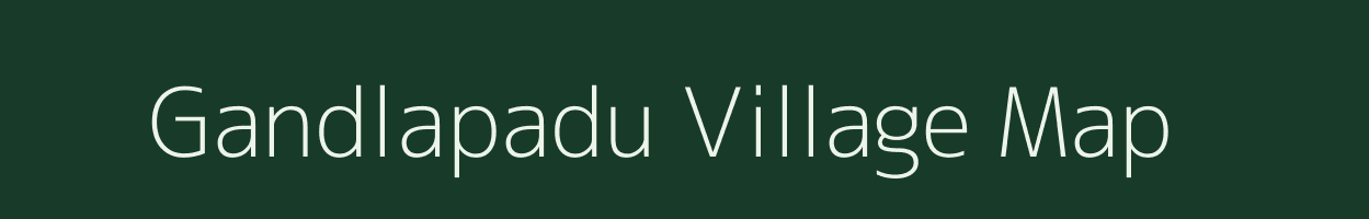 Gandlapadu village map in Andhra Pradesh