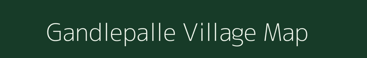 Gandlepalle village map in Andhra Pradesh