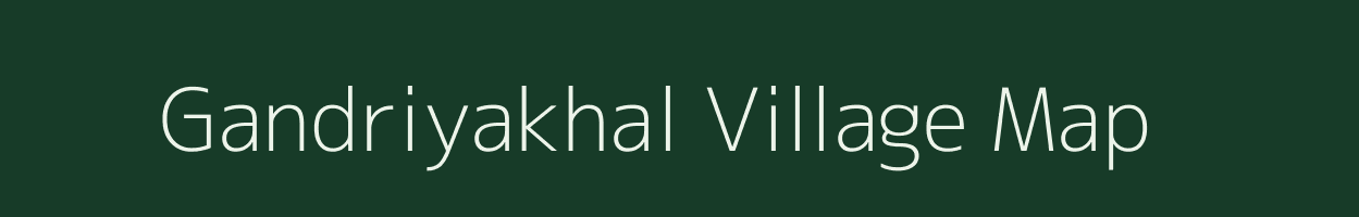 Gandriyakhal village map in Uttarakhand