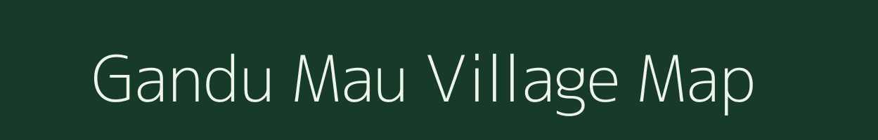 Gandu Mau village map in Uttar Pradesh