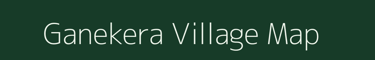 Ganekera village map in Chhattisgarh