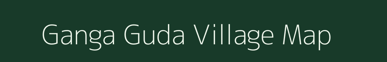 Ganga Guda village map in Rajasthan