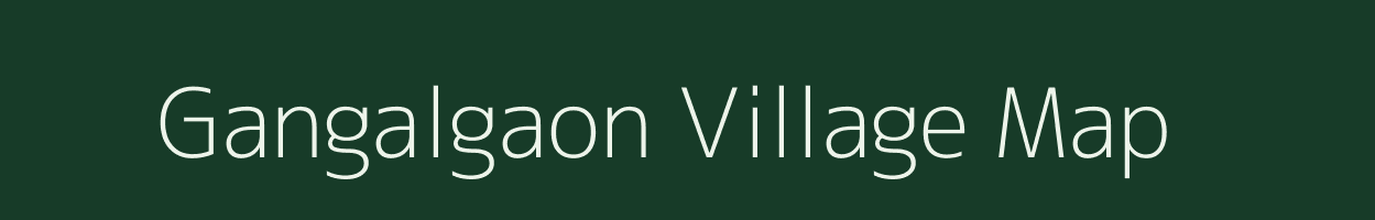 Gangalgaon village map in Maharashtra