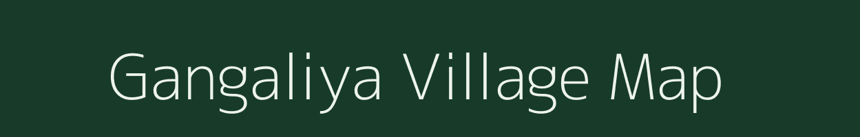 Gangaliya village map in Rajasthan