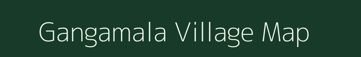Gangamala village map in Assam