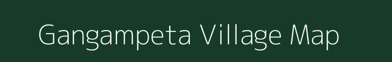 Gangampeta village map in Andhra Pradesh