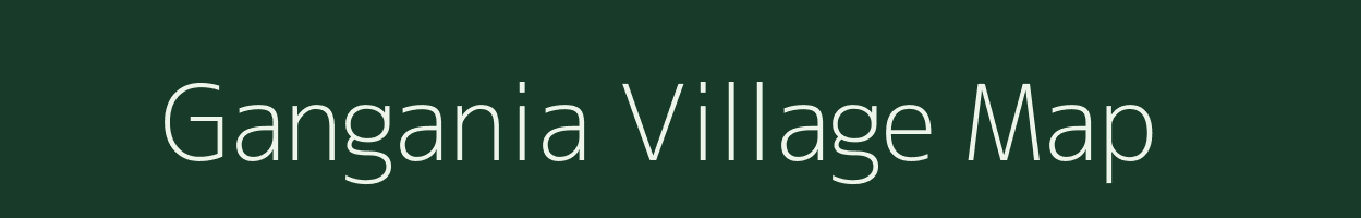 Gangania village map in Bihar