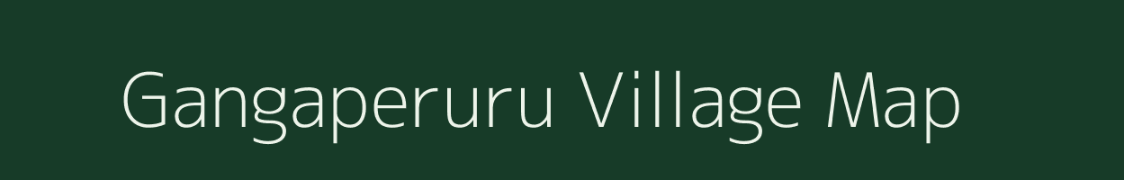 Gangaperuru village map in Andhra Pradesh