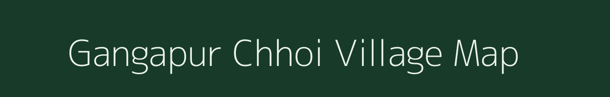 Gangapur Chhoi village map in Uttarakhand