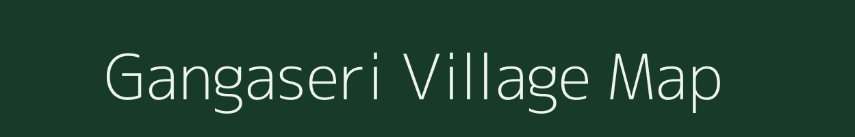 Gangaseri village map in Uttarakhand