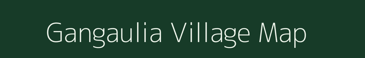 Gangaulia village map in Bihar