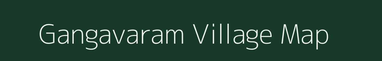 Gangavaram village map in Tamil Nadu