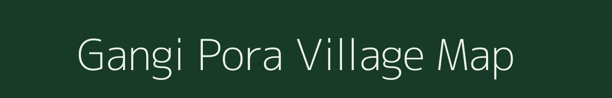 Gangi Pora village map in Jammu & Kashmir