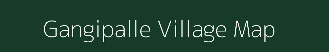 Gangipalle village map in Andhra Pradesh