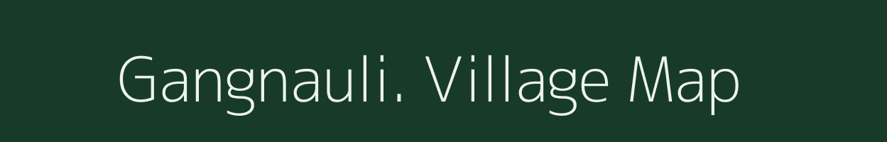 Gangnauli. village map in Uttar Pradesh