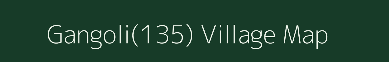 Gangoli(135) village map in Haryana