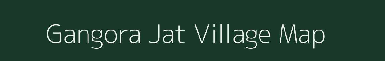 Gangora Jat village map in Uttar Pradesh