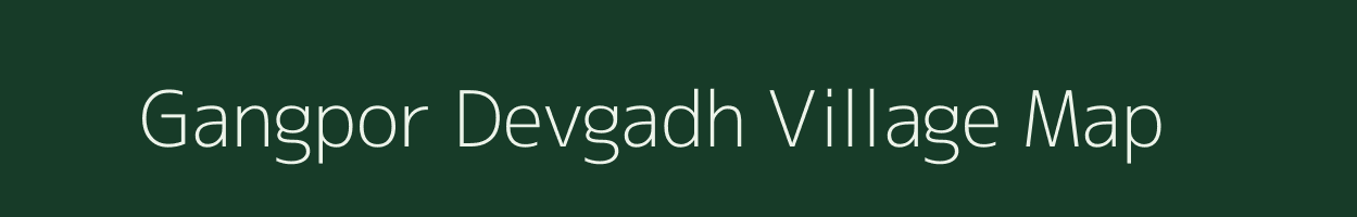 Gangpor Devgadh village map in Gujarat