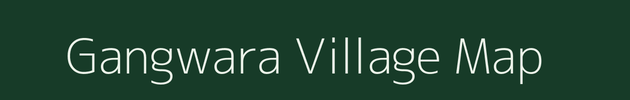 Gangwara village map in Bihar