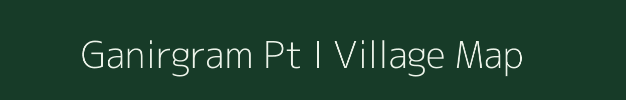 Ganirgram Pt I village map in Assam