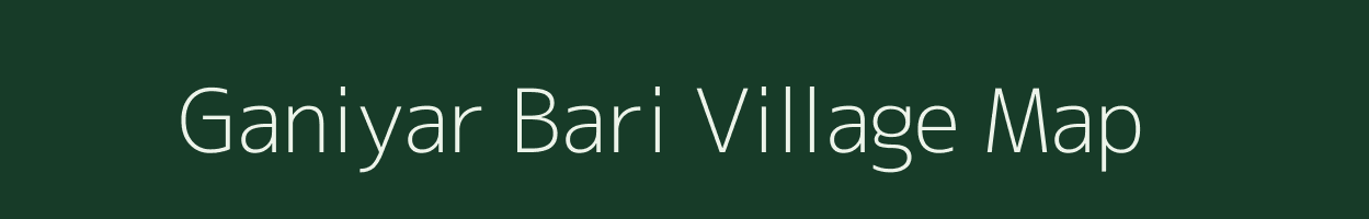 Ganiyar Bari village map in Gujarat