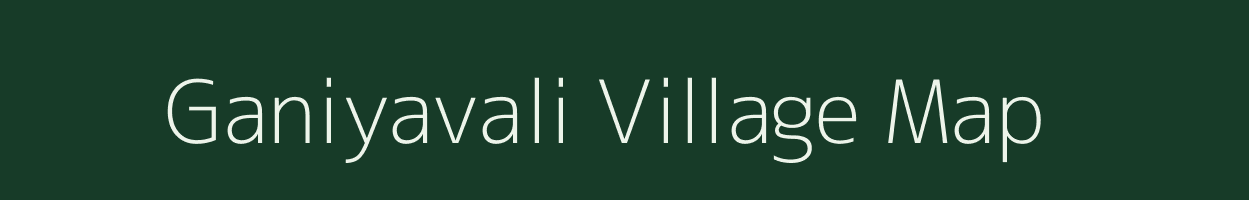 Ganiyavali village map in Uttar Pradesh