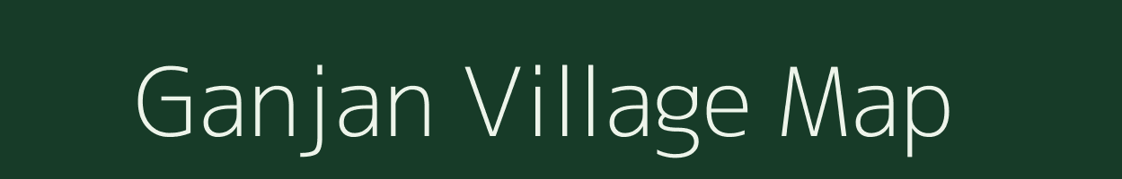 Ganjan village map in Bihar