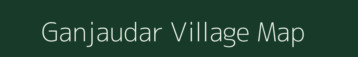 Ganjaudar village map in Odisha