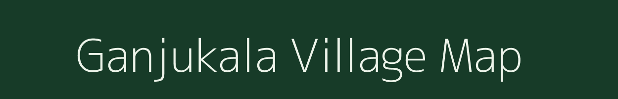 Ganjukala village map in Odisha