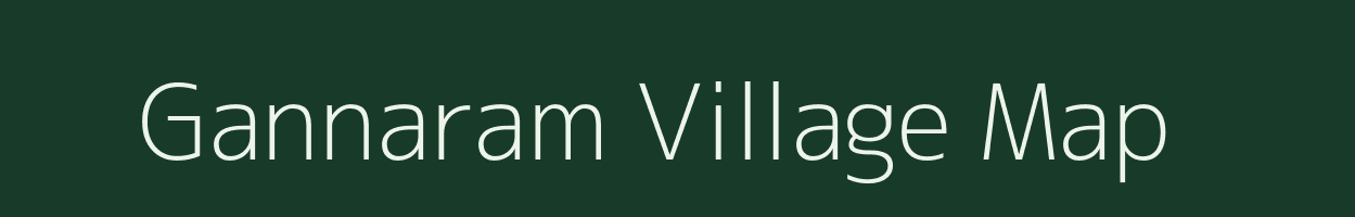 Gannaram village map in Andhra Pradesh
