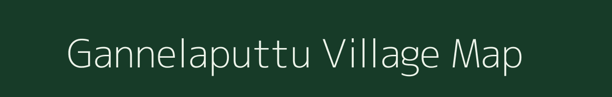 Gannelaputtu village map in Andhra Pradesh