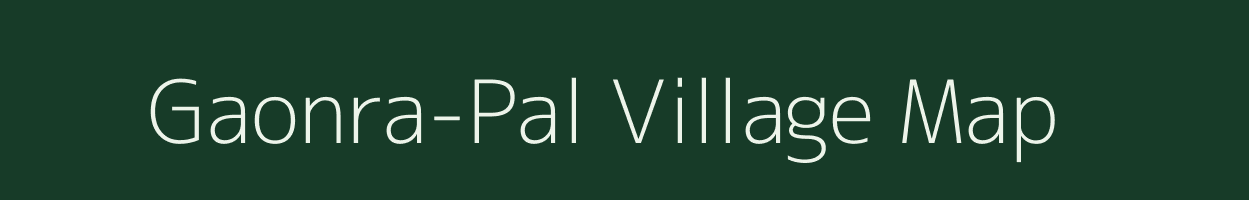 Gaonra-Pal village map in Rajasthan