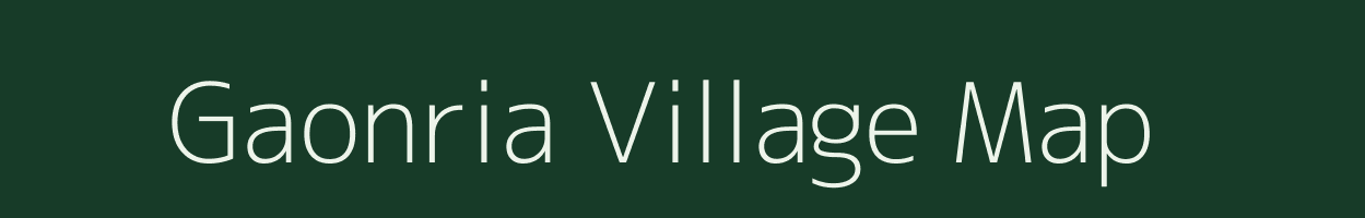 Gaonria village map in Uttar Pradesh