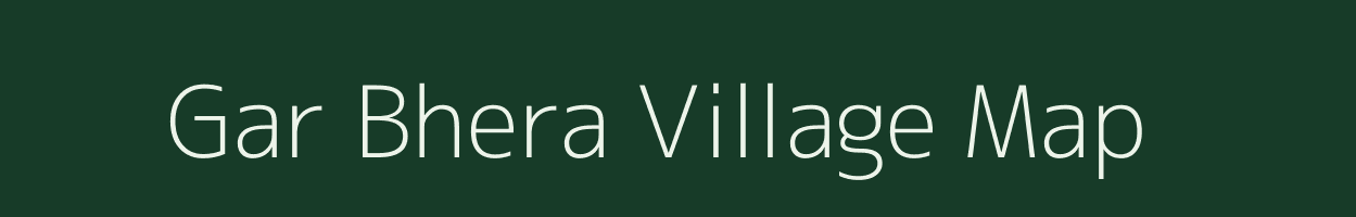 Gar Bhera village map in West Bengal