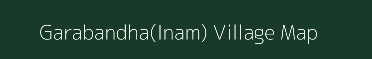 Garabandha(Inam) village map in Odisha