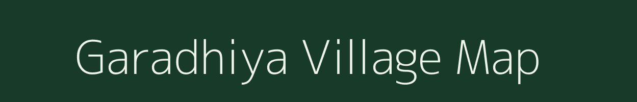 Garadhiya village map in Gujarat