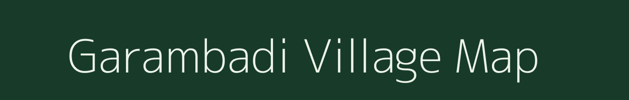 Garambadi village map in Gujarat