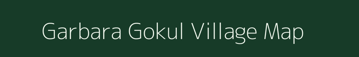 Garbara Gokul village map in Uttar Pradesh