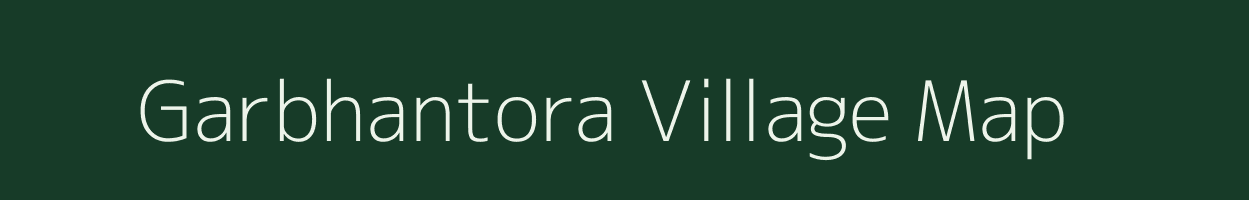 Garbhantora village map in Chhattisgarh