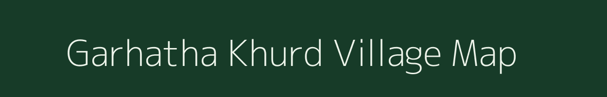 Garhatha Khurd village map in Bihar