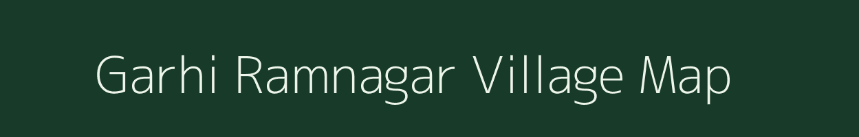 Garhi Ramnagar village map in Rajasthan