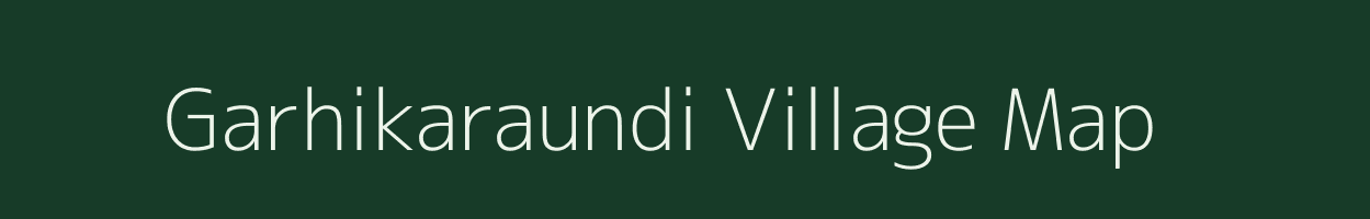 Garhikaraundi village map in Uttar Pradesh